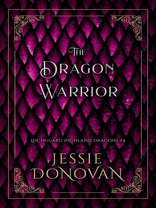 Title details for The Dragon Warrior by Jessie Donovan - Available